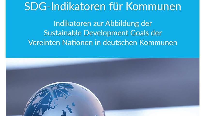 Agenda 2030 Indikatoren für Kommunen